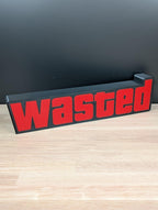 Wasted LED Sign – 3D Printed Gamer Room Decor